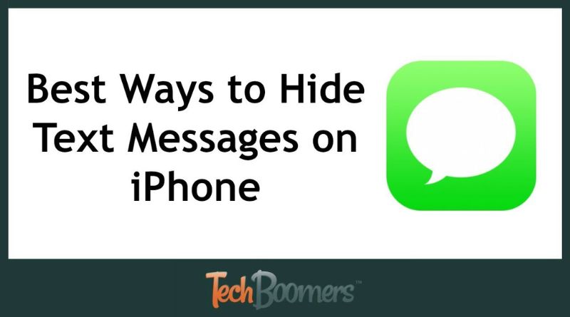 Keep Your Texts Private: How to Hide Messages on Your iPhone