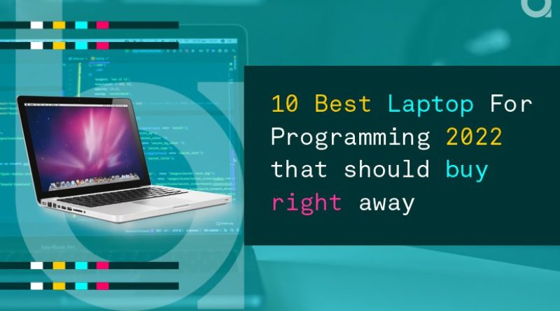Best Laptop for Programming in 2022